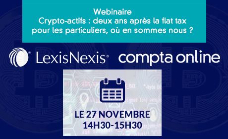 Inscrivez-vous aux deux webinaires Compta Online / LexisNexis sur la fiscalit des crypto-actifs !